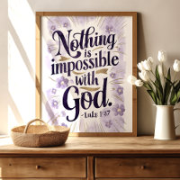 Nada É Impossível: Luke 1:37 Impressão de Arte