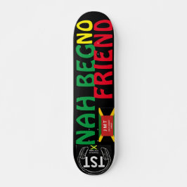 NAH BEG NO AMIGO 7, 3/4", skateboard Deck