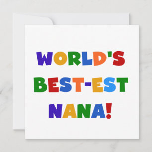 Nana Bright Colors T-shirts, a melhor do mundo