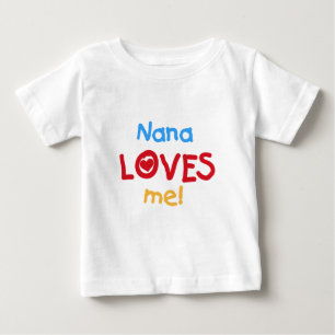 Nana me ama T-shirts e presentes