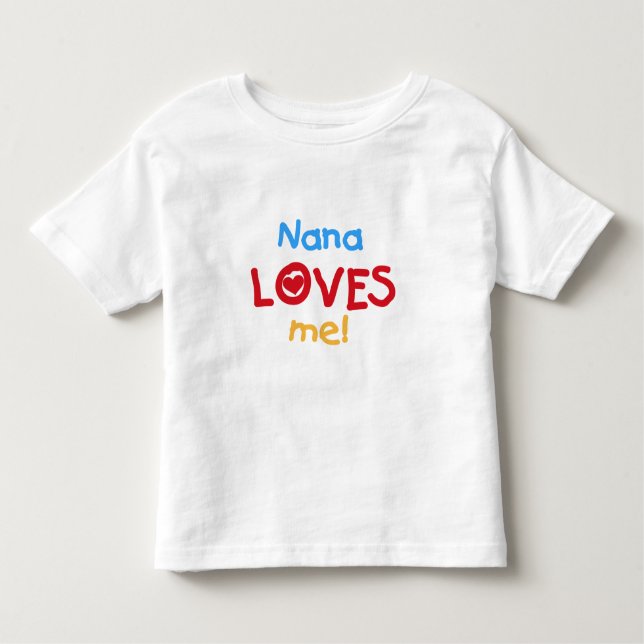 Nana me ama T-shirts e presentes (Frente)