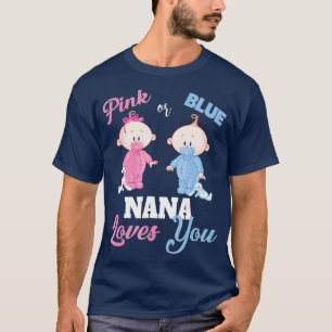 Nana Rosa ou Azul ama Camisa Reveal de Você-Gênero