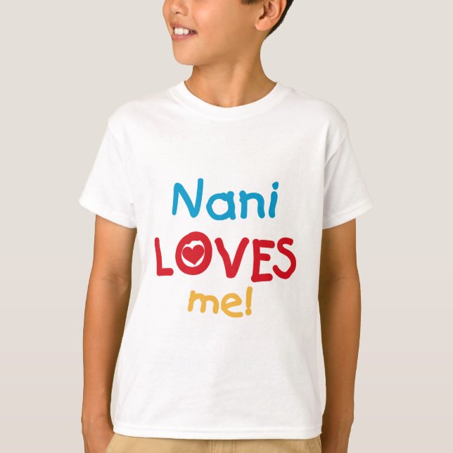 Nani me ama T-shirts e presentes (Frente)