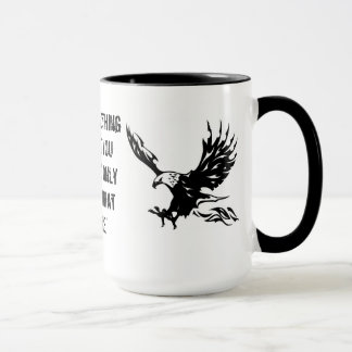Não acredite nada do que você ouve a caneca