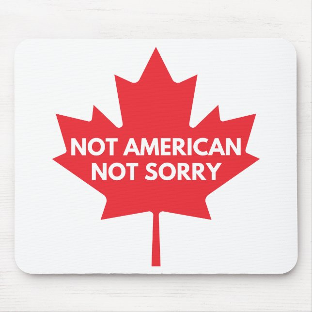 Não Americano, Não Desculpe, Mouse Pad (Frente)