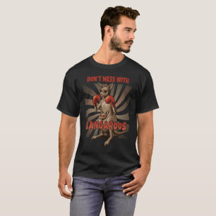 Não brinque com cangurus - T-shirt Engraçado