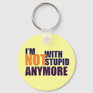 Não Com Chaveiro Estúpida