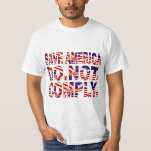Não cumpra a T-shirt Patriot