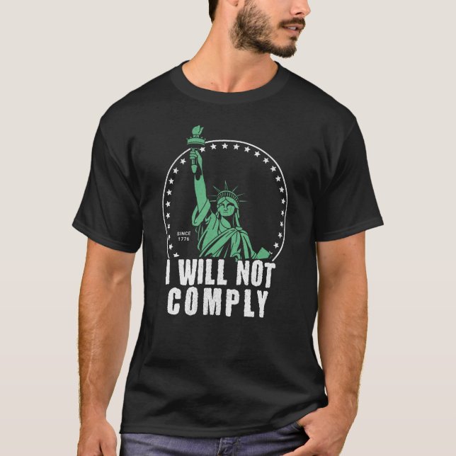 Não cumprirei a camiseta da Liberdade (Frente)