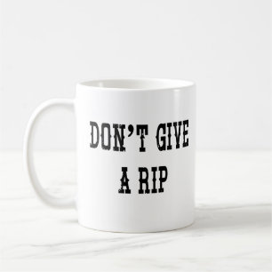 Não dê uma caneca de café do rasgo