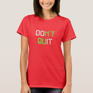 Não Desista - Camiseta
