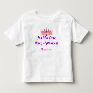 "Não é fácil ser uma princesa" T-shirt personaliza