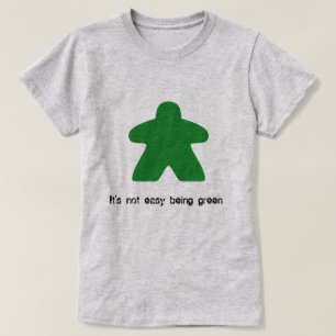 Não é ser fácil t-shirt verde de Meeple