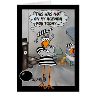 Não em minha agenda: Cartão do Jailbird