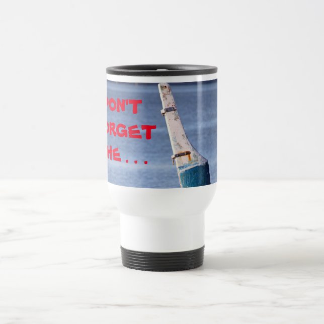 Não esqueça a Caneca de viagem (Centro)