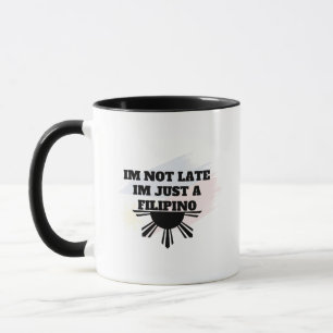 Não Estou Atrasado, Sou Apenas um Filipino Caneca