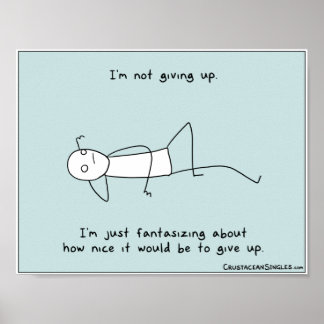 "Não estou desistindo" poster (paisagem)