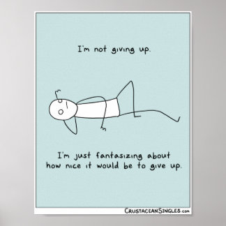 "Não estou desistindo" poster (retrato)