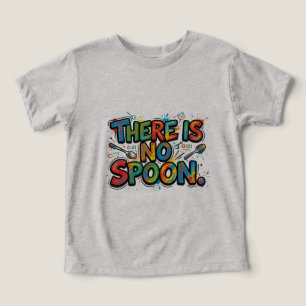 Não Existe Colher. Camiseta com Citação Minimalist