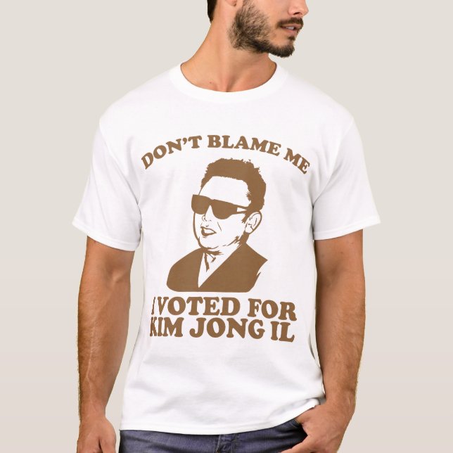 Não faz Blam mim, mim votou para o t-shirt de Kim (Frente)