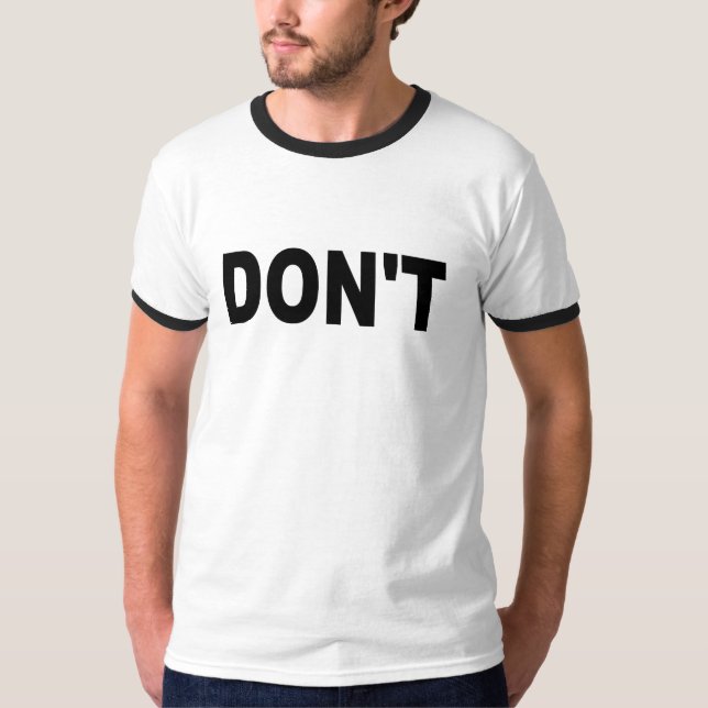 Não fazem os t-shirt (Frente)