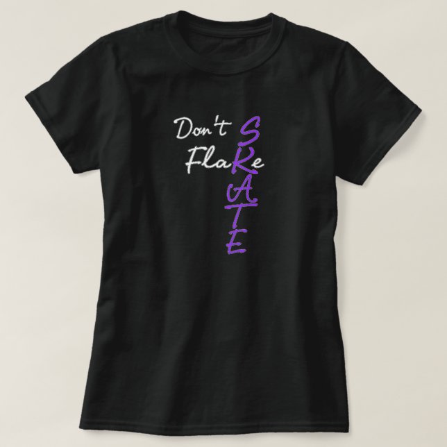 Não Flake Skate T-Shirt (Frente do Design)