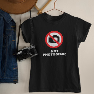 Não Fotogênico - Sem Sinal de Fotografia T-Shirt