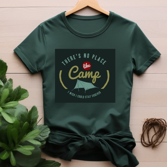 Não há lugar como o acampamento T-Shirt (Criador carregado)