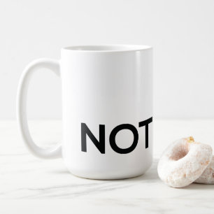 Não há vinho nesta caneca de café.