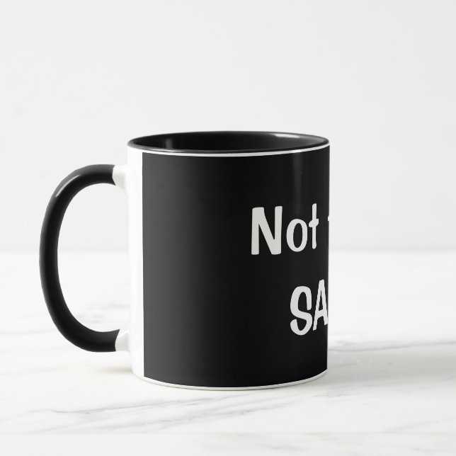 "Não hoje, caneca de café engraçada da SATÃ" - (Esquerda)