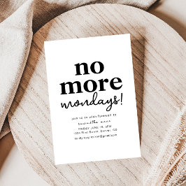 Não Mais Convite de festas de aposentadoria de seg