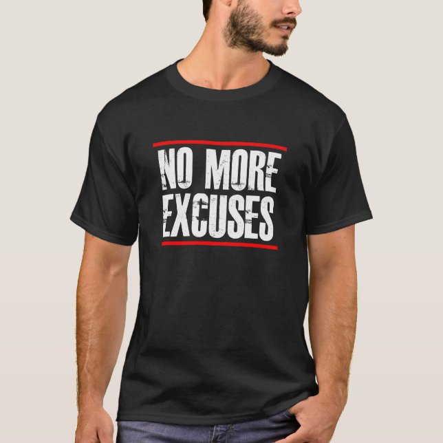 NÃO MAIS DESCULPA O T-SHIRT DO GYM (Frente)