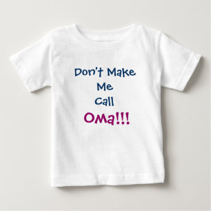 Não me faça chamar de T-Shirt Criança de Oma