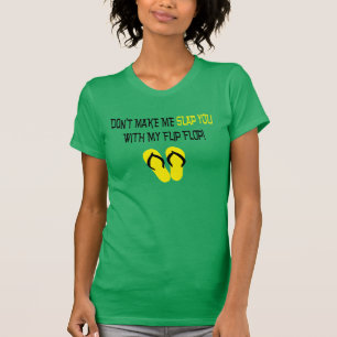 Não me faça golpeá-lo camisetas engraçadas