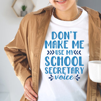 Não me faça usar minha camiseta de voz do secretár