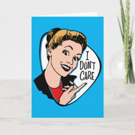 Não me importo com o cartão de saudação personaliz