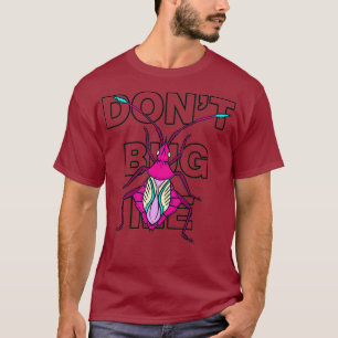 Não Me Inseto Camisa Entomologia Legal De Insetos