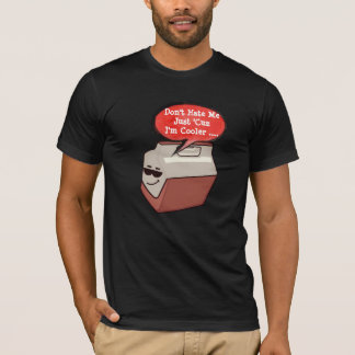 Não Me Odeie Porque Sou Mais Legal - Camiseta Aman