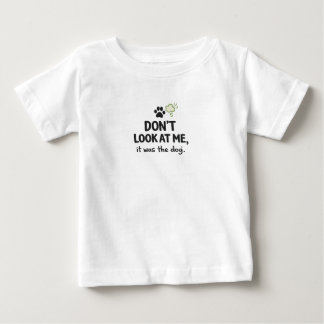 Não Me Olhe, Foi O Cachorro Camiseta Infantil