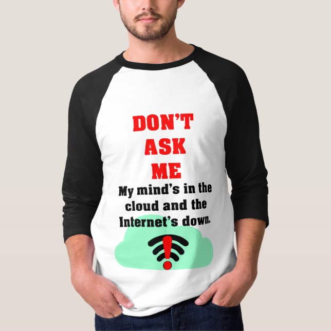 Não me pergunte camisa na Internet (Frente)