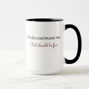 Não me subestime caneca