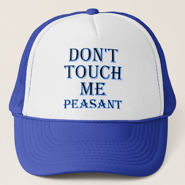 Não Me Toque Camponês Cômico Boné de Beisebol Chap (Frente)