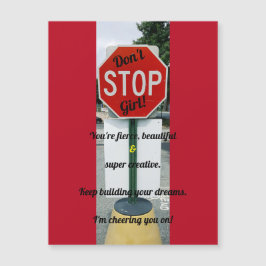 Não pare a garota! Cartão Magnético de Encorajamen