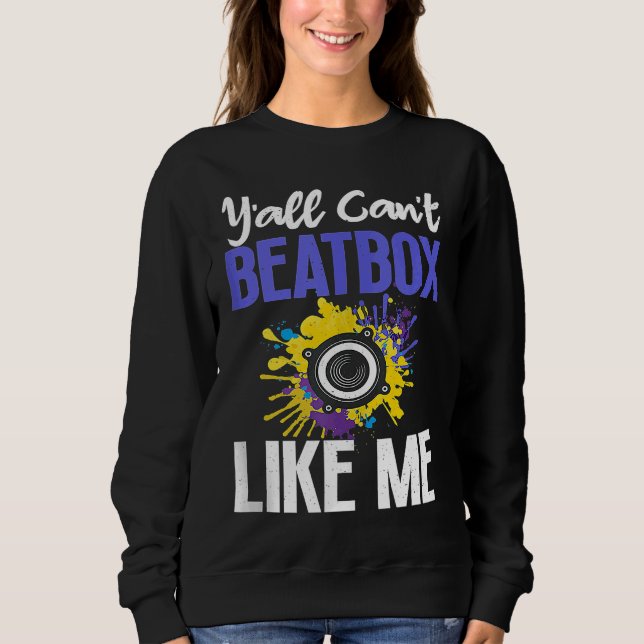 Não Pode fazer Beatbox Beatboxing  Camiseta sem Ma (Frente)