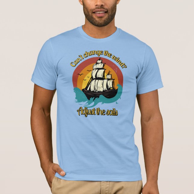 Não pode mudar o vento? Camiseta (Frente)