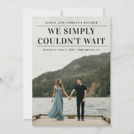 Não podíamos esperar o anúncio do casamento