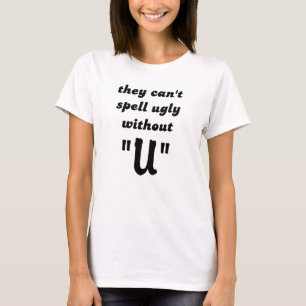 Não Sabe Soletrar Camiseta Engraçada Humor Feio
