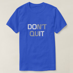 Não Sair da Camisa T