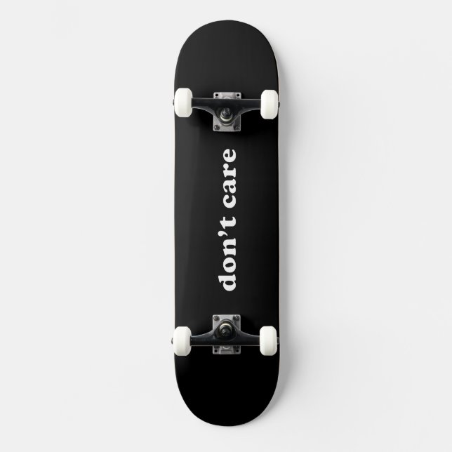 Não se importe com o skate (Frente)