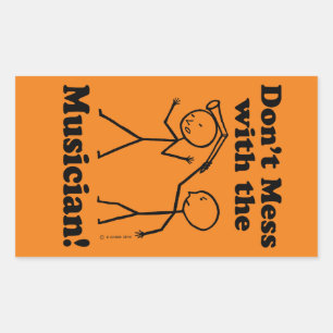Não se meta com o adesivo retangular do músico